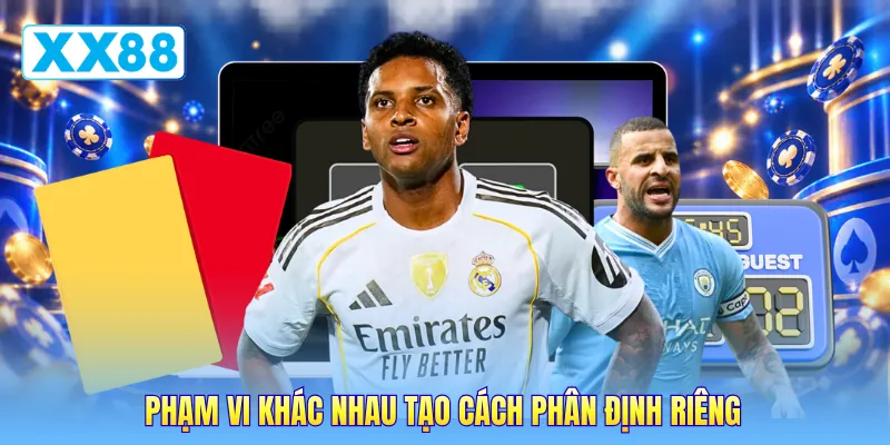 Phạm vi khác nhau tạo cách phân định riêng